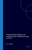 Neugriechische Studien und neugriechische Dialektforschung (German Edition) 9004578927 Book Cover