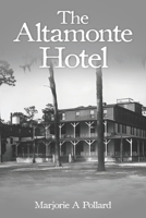 The Altamonte Hotel B09GJKXXXS Book Cover