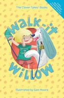 Walk-it Willow 0992691370 Book Cover