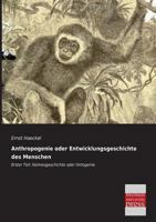 Anthropogenie Oder Entwicklungsgeschichte Des Menschen 3743442264 Book Cover