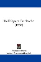 Dell Opere Burlesche (1760) 1104653117 Book Cover
