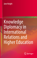 Knowledge Diplomacy in International Relations and Higher Education 3031149769 Book Cover