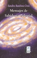Mensajes de Sabiduría Celestial (Spanish Edition) 9709632841 Book Cover