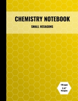 Chemistry Notebook: Small Hexagon Graph Paper 1692492411 Book Cover