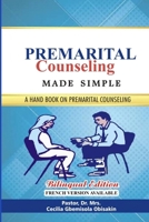 Premarital Counseling Made Simple: A hand book on premarital Counseling B08ZJL9NGD Book Cover