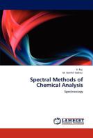 Spectral Methods of Chemical Analysis 3846501123 Book Cover