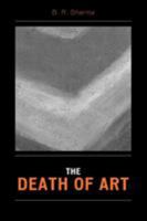 The Death of Art 0761834664 Book Cover