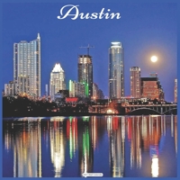 Austin 2021 Wall Calendar: Official Austin 2021 Wall Calendar null Book Cover