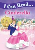 I Can Read... Cinderella 1848176201 Book Cover