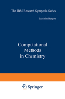 Computational Methods in Chemistry (Basic Life Sciences) 1468437305 Book Cover