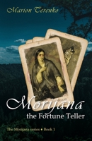 Morijana the Fortune Teller: An adventurous novel, richly illustrated B09V265GKY Book Cover