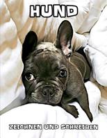 Hund: zeichnen und Schreiben 1072484854 Book Cover