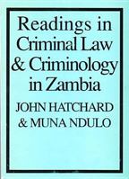 Readings in Criminal Law and Criminology in Zambia 085255351X Book Cover