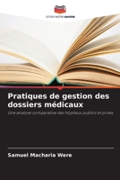 Pratiques de gestion des dossiers médicaux (French Edition) 6630304322 Book Cover