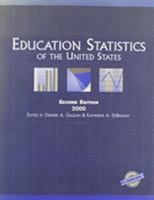 Education Statistics of the United States 2000 (Education Statistics of the United States, 2000) 0890592462 Book Cover