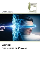 MICHEL ou la suite de L'homme (French Edition) 6630021169 Book Cover