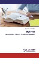 Stylistics: The Language of Literature an Ingenious Exploration 6200504210 Book Cover