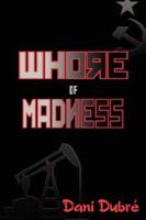 Whore of Madness 0971615810 Book Cover
