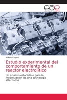Estudio experimental del comportamiento de un reactor electrolítico 6200042144 Book Cover