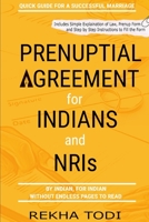Prenuptial Agreement for Indian and NRI: A COMPLETE GUIDE B08WV58GLR Book Cover
