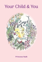 Your Child And You B0DSWKQPW7 Book Cover