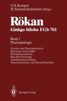 Rokan Ginkgo Biloba Egb 761: Band 1: Pharmakologie 3540536485 Book Cover