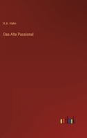 Das Alte Passional 3368701878 Book Cover