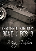 Verliebte Partner: Band 1 bis 3: Marshals bundle DE 164108507X Book Cover