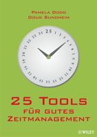 25 Tools für gutes Zeitmanagement (German Edition) 3527505261 Book Cover