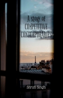 Competitive Contemporaries 1637451296 Book Cover