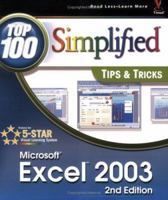 Excel 2003 Top 100 Simplified Tips & Tricks (Read Less-Learn More) 0764597612 Book Cover