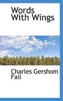 Words with Wings 0548570671 Book Cover