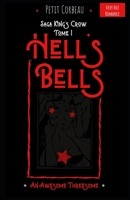 Hell's Bells: An Awesome Threesome 165950032X Book Cover