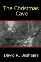 The Christmas Cave 0977364623 Book Cover