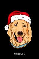 Notebook: Happy Golden Retriever Dog Wearing A Christmas Hat 1076946224 Book Cover