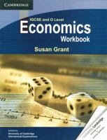 IGCSE and O Level Economics Workbook 0521144140 Book Cover