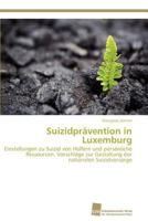 Suizidpravention in Luxemburg 3838127420 Book Cover