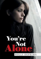 You'Re Not Alone 1664177604 Book Cover