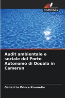 Audit ambientale e sociale del Porto Autonomo di Douala in Camerun 6206191311 Book Cover