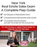 New York Real Estate Exam a Complete Prep Guide: Principles, Concepts and 400 Practice Questions 1519377770 Book Cover