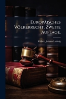 Europäisches Völkerrecht. Zweite Auflage. 124621556X Book Cover