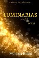 Luminarias Light the Way! 1312495286 Book Cover