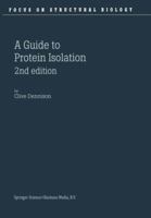 A Guide to Protein Isolation 9048162661 Book Cover