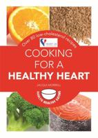 Cooking for a Healthy Heart 060062885X Book Cover