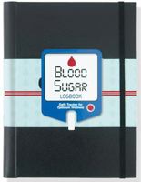 Blood Sugar Logbook 1441324127 Book Cover