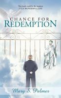 Chance for Redemption 1449792383 Book Cover