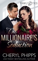 The Millionaire's Seduction B088GMJ3JV Book Cover