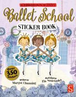 Ballet School Sticker Book 1912233169 Book Cover