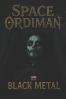 BLACK METAL: A Book of Space Ordiman B0FRZGFT88 Book Cover