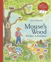 Mouse's Wood: Sticker Adventure (Mouse’s Adventures) 050042165X Book Cover